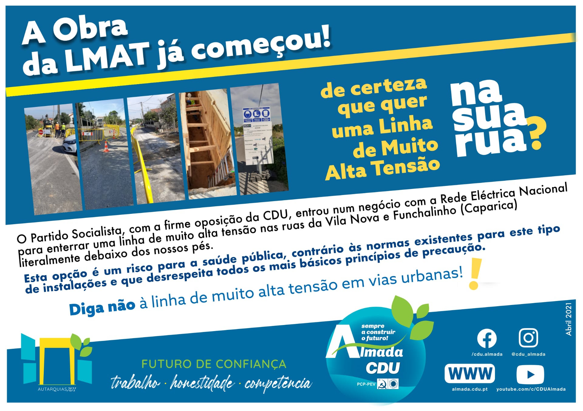 De certeza que quer uma linha de muito alta tensão na sua rua (Vila nova e Funchalinho)?