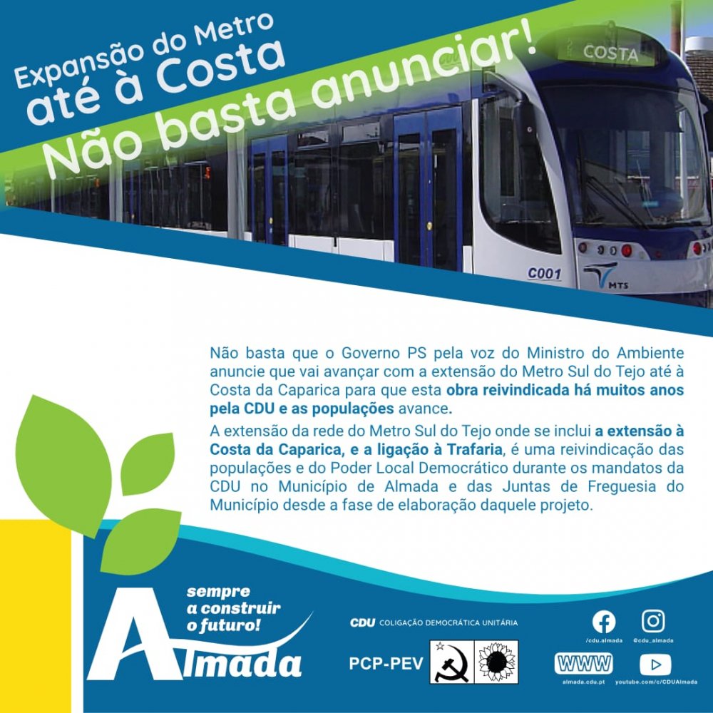 É preciso avançar com a expansão do Metro até à Costa da Caparica